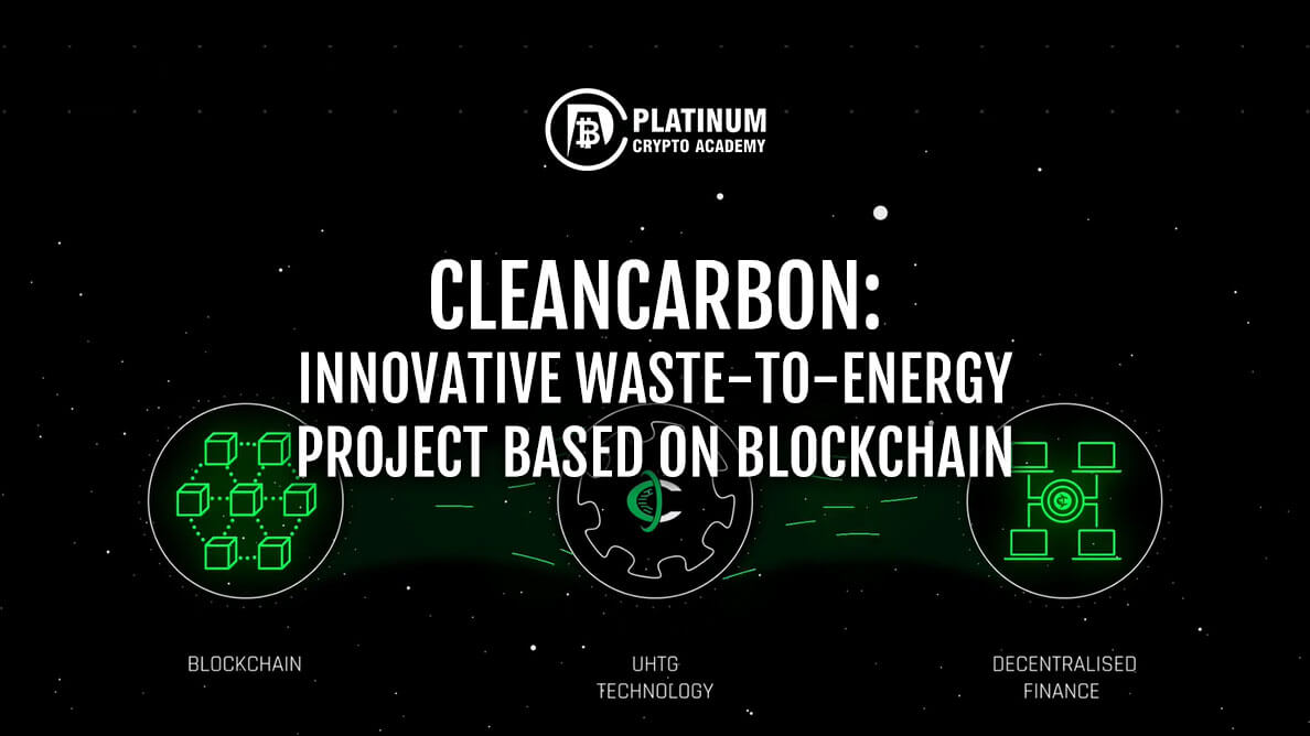 CleanCarbon: Innovative Waste-to-Energy Project Based on Blockchain