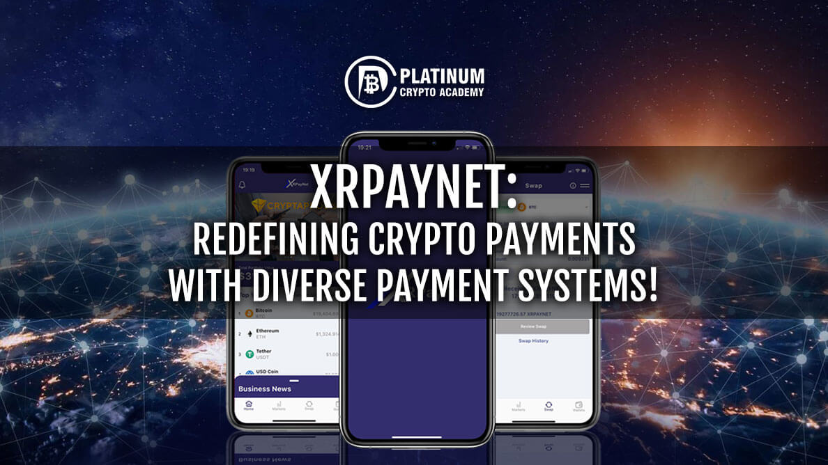 XRPayNet: Redefining Crypto Payments with Diverse Payment Systems!